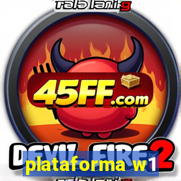 plataforma w1